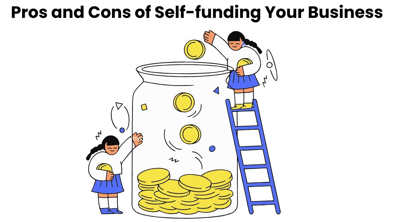 Pros and Cons of Self-funding Your Business