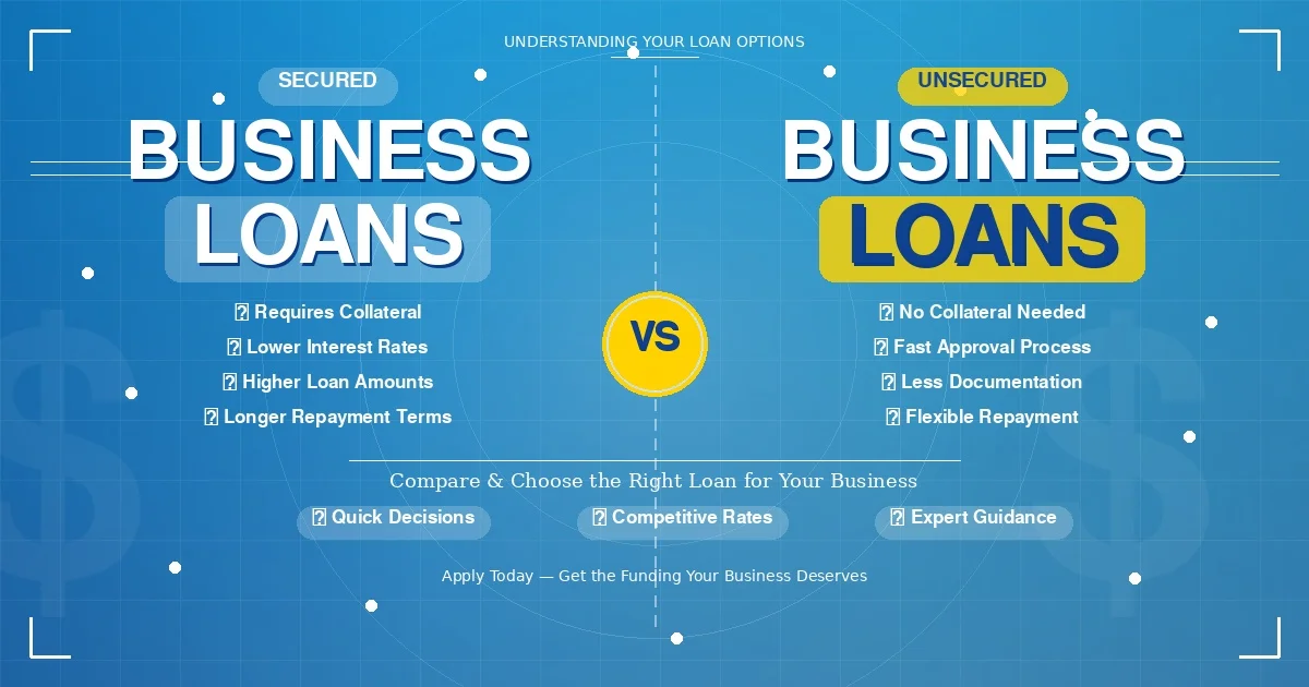 How Secured and Unsecured Business Loans in the UK Differ?